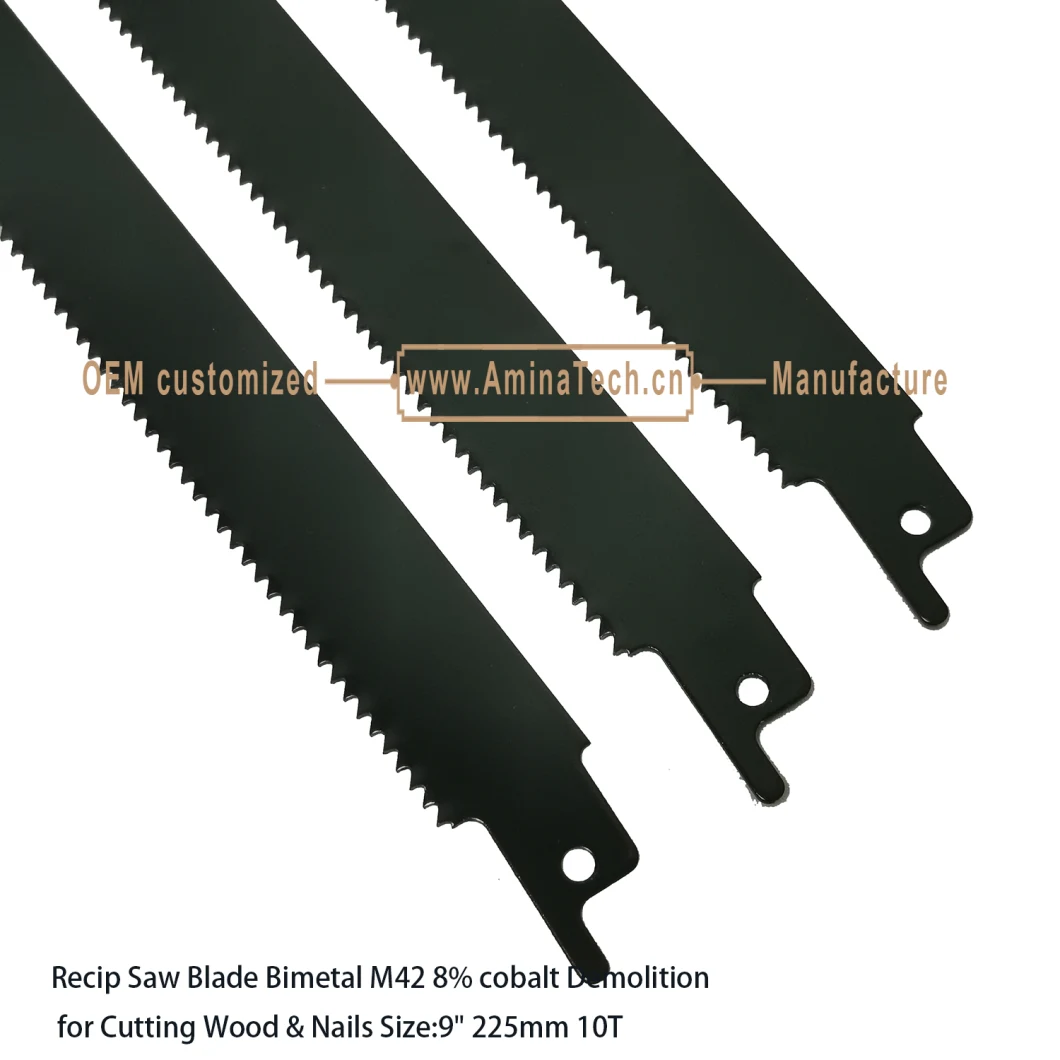 Recip Saw Blade Bimetal M42 8% cobalt Demolition for Cutting Wood & Nails Size:9" 225mm 10T