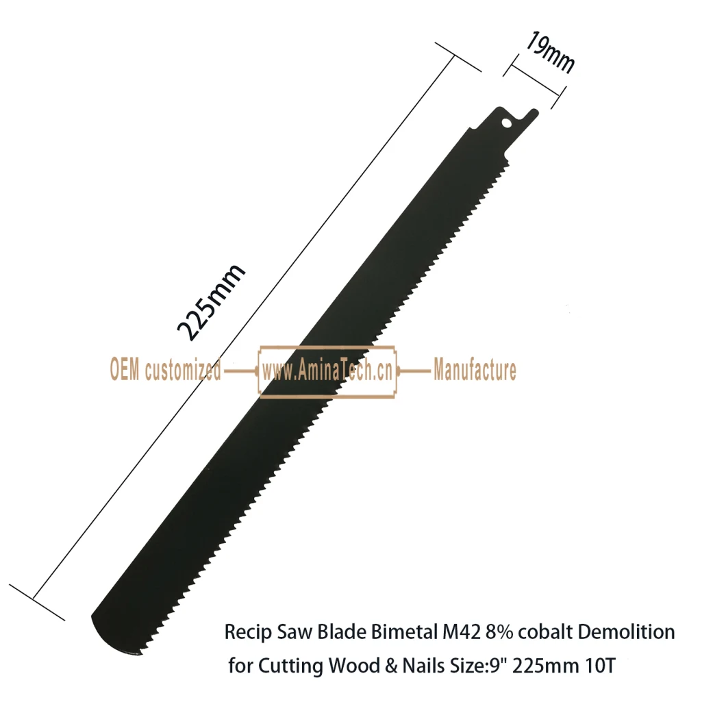 Recip Saw Blade Bimetal M42 8% cobalt Demolition for Cutting Wood & Nails Size:9" 225mm 10T